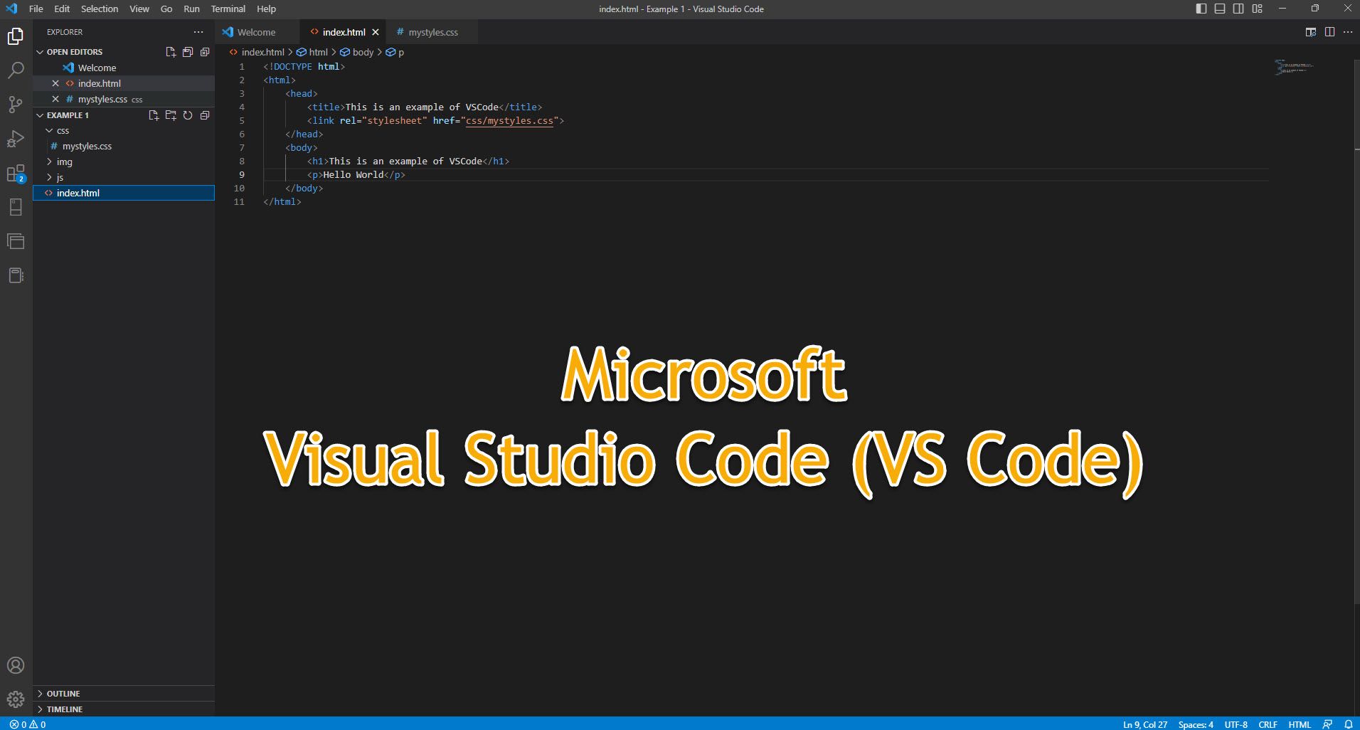 How To Use Visual Studio Code (VS Code) To Build A Simple Webpage - Get ...